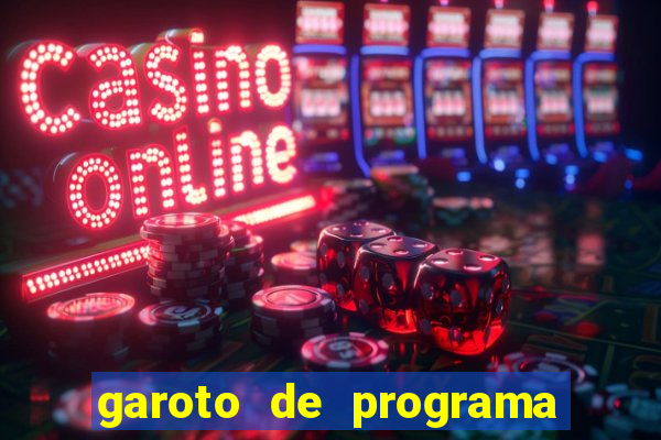 garoto de programa da zona leste